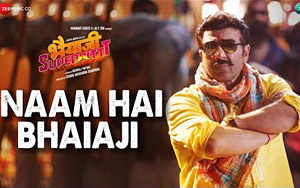 Naam Hai Bhaiaji Song - Bhaiaji Superhit