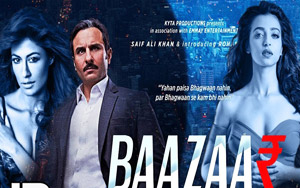 Baazaar Official Trailer