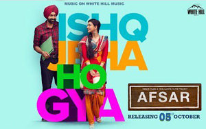 Punjabi Song Ishq Jeha Ho Gya by Arjan Dhillon - Afsar