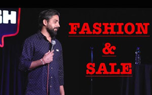 Fashion and Sale - Standup Comedy By Vijay Yadav