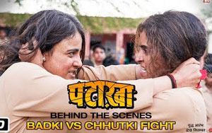 Pataakha - BTS - Badki vs Chhutki Fight