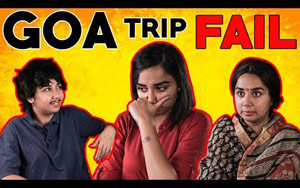 Goa Trip Fail - MostlySane