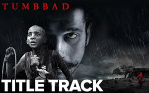 Tumbbad Title Track