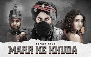 Punjabi Song Marr Ke Khuda by Simar Gill 