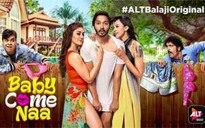 Baby Come Naa Music Video - ALTBalaji Comedy Webseries