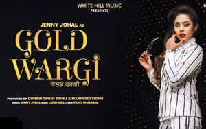 Punjabi Song Gold Wargi by Jenny Johal