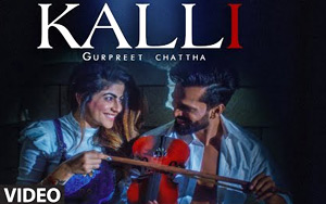 Punjabi Song Kalli by Gurpreet Chattha