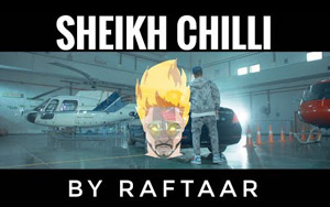 SHEIKH CHILLI - RAFTAAR