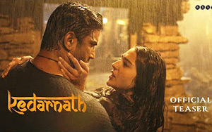 Kedarnath Teaser ft. Sushant Singh Rajput and Sara Ali Khan