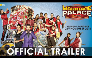 Trailer of Punjabi Movie Marriage Palace