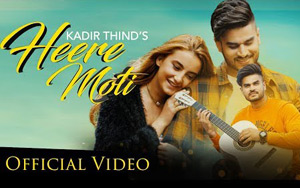 Punjabi Song Heere Moti by Kadir Thind