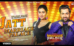 Punjabi Song Jatt - Marriage Palace 