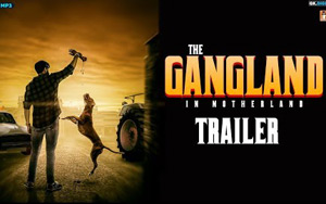 Gangland In Motherland Trailer