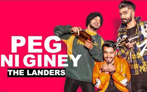 Punjabi Song Peg Ni Giney by The Landers