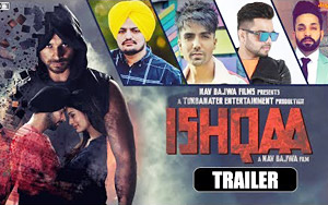 Trailer of Punjabi Movie ISHQAA