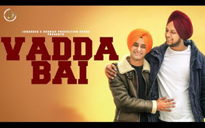 Punjabi Song Vadda Bai by Gurtaj