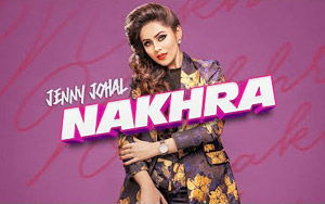 Punjabi Song Nakhra by Jenny Johal