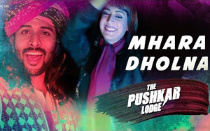 Mhara Dholna Song - The Pushkar Lodge