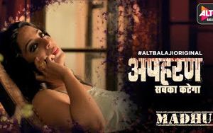 Apharan - Sabh Ka Katega - Meet Madhu