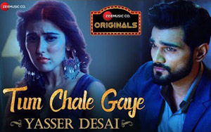 Tum Chale Gaye Music Video by Yasser Desai