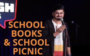 School Books and School Picnic - Stand-up Comedian By Rajat Chauhan