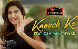 Kaanch Ke Song ft. Aahana Kumra