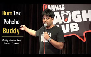 Hum tak pahucho bhai  Standup Comedy