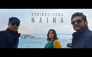 Naina Song by Strings ft. Sona Mohapatra 