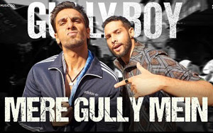 Gully Boy - Mere Gully Mein Song