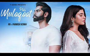 Phir Mulaqaat Song by RII ft. Parmish Verma