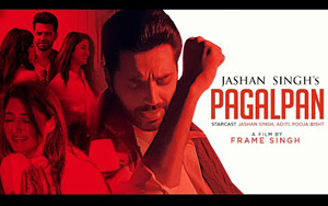 Punjabi Song Pagalpan by Jashan Singh