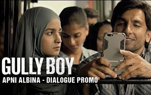 Gully Boy Dialogue Promo - Apni Albina