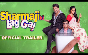 Sharmaji Ki Lag Gai Trailer