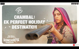 Sonchiriya - Chambal: Ek Perfect Holiday Destination - Aake Toh Dikhao