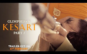 Glimpses of Kesari - Part 3 ft. Akshay Kumar