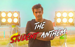 The Student Anthem ft. Ashish Chanchlani and Raftaar