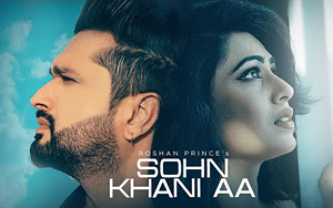 Punjabi Song Sohn Khani Aa by Roshan Prince