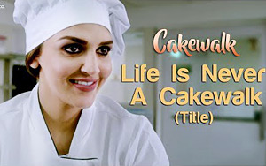 Cakewalk - Life Is Never A Cakewalk Song ft. Esha Deol