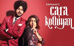 Punjabi Song Cara Kothiyan by Ravmaan