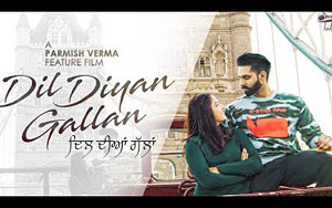 Teaser of Punjabi Movie Dil Diyan Gallan ft. Parmish Verma and Wamiqa Gabbi