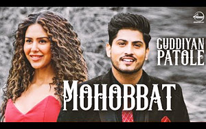 Punjabi Song Mohobbat - Guddiyan Patole