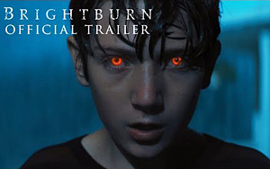 Brightburn Trailer