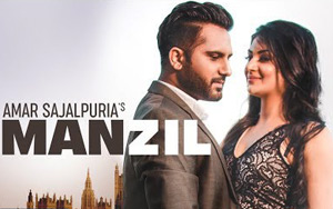 Punjabi Song Manzil By Amar Sajalpuria 