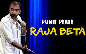 Raja Beta - Stand-up Comedy by Punit Pania