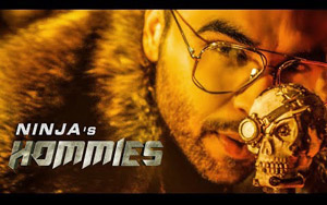 Punjabi song Hommies By Ninja