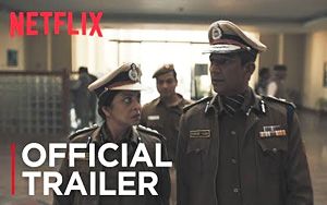 Delhi Crime Trailer - Netflix