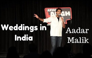 Weddings In India - Standup comedy by Aadar Malik