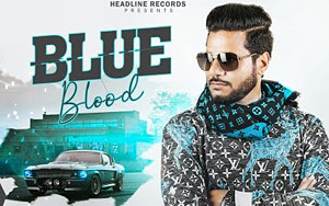 Punjabi song Blue Blood By Surjit Khan