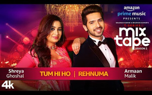 Tum Hi Ho Rehnuma by Shreya G and Armaan M - T-Series Mixtape Season 2