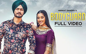 Punjabi Song Bodyguard by Himmat Sandhu